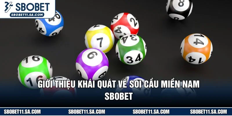 Giới thiệu khái quát về soi cầu miền nam SBOBET