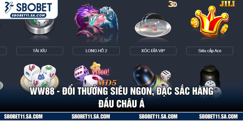 WW88 - Đổi Thưởng Siêu Ngon, Đặc Sắc Hàng Đầu Châu Á